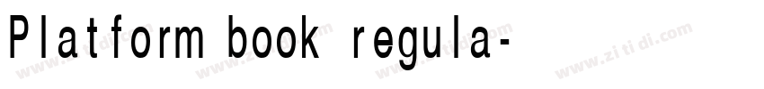 Platform book regula字体转换